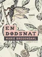 En Dødsnat af Marie Bregendahl