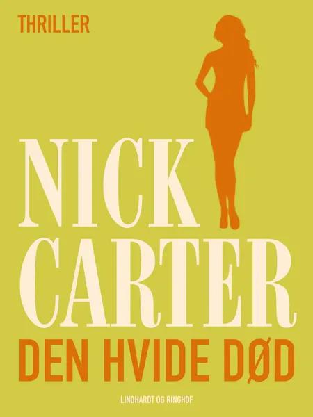 Den hvide død af Nick Carter