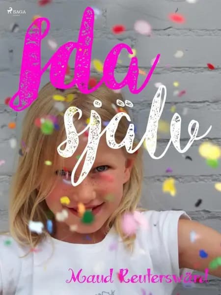 Ida själv af Maud Reuterswärd