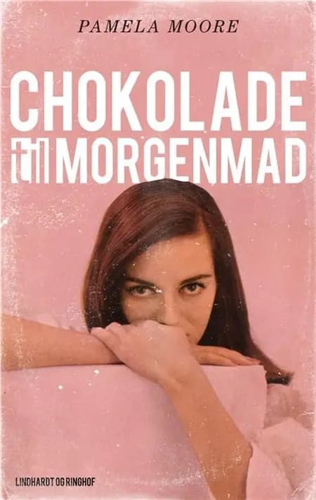 Chokolade til morgenmad af Pamela Moore