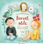 Farvel, Olde af Ina Victoria Haller