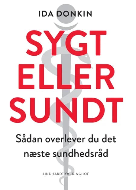 Sygt eller sundt af Ida Donkin