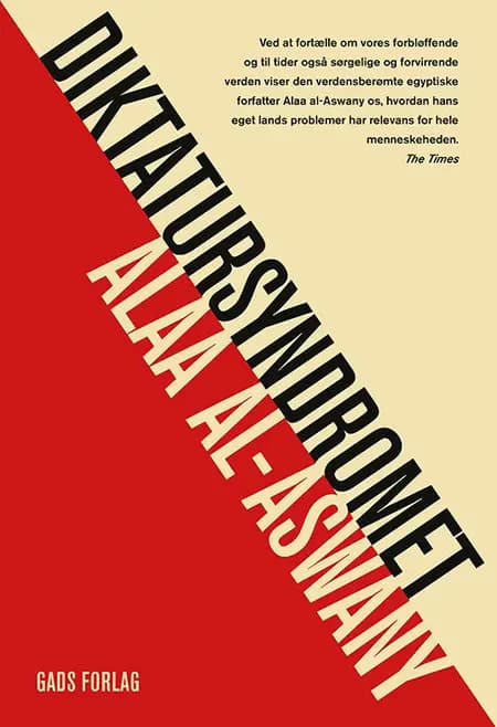 Diktatursyndromet af Alaa al-Aswany