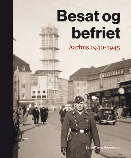 Besat og befriet af Søren Tange Rasmussen