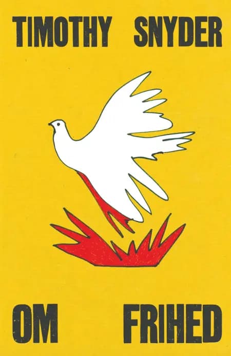 Om frihed af Timothy Snyder