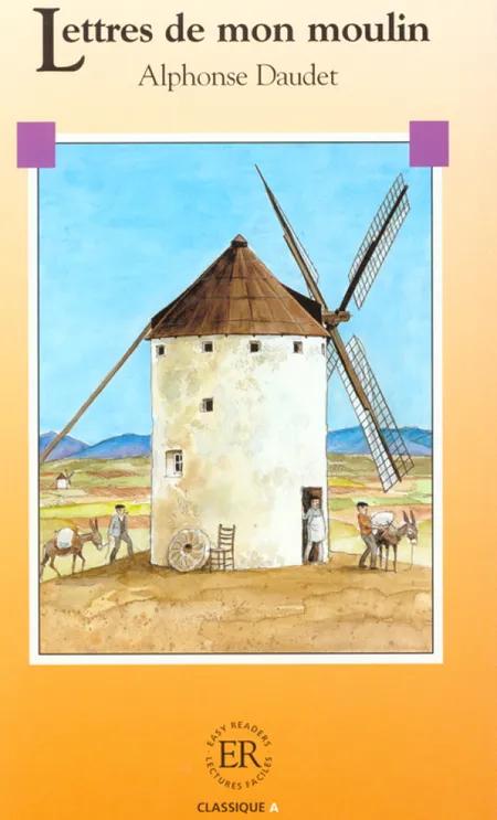 Lettres de mon moulin a af Alphonse Daudet