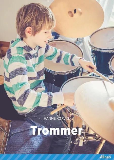 Trommer, Blå Fagklub af Hanne Korvig