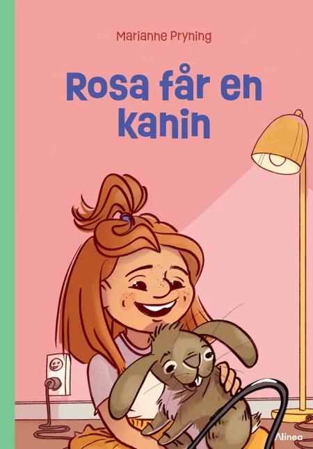 Rosa får en kanin, Grøn læseklub af Marianne Pryning