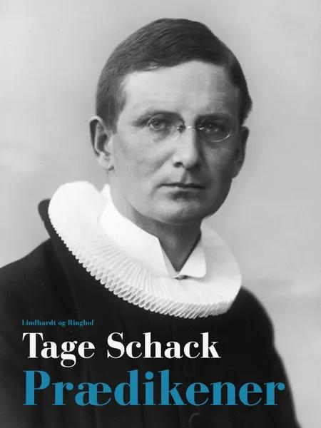 Prædikener af Tage Schack