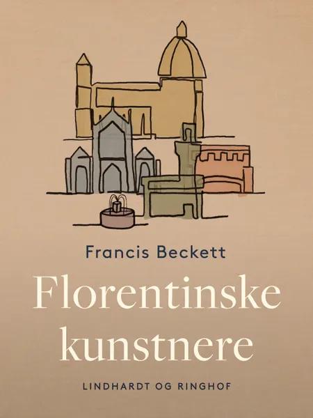 Florentinske kunstnere af Francis Beckett
