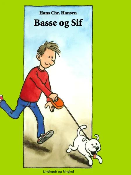 Basse og Sif af Hans Christian Hansen