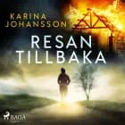 Resan tillbaka af Karina Johansson
