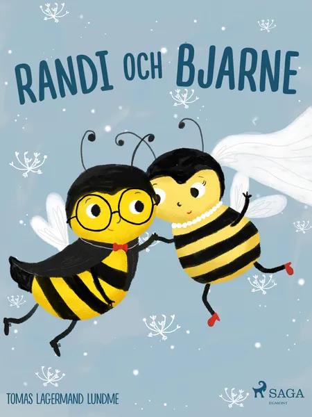 Randi och Bjarne af Tomas Lagermand Lundme