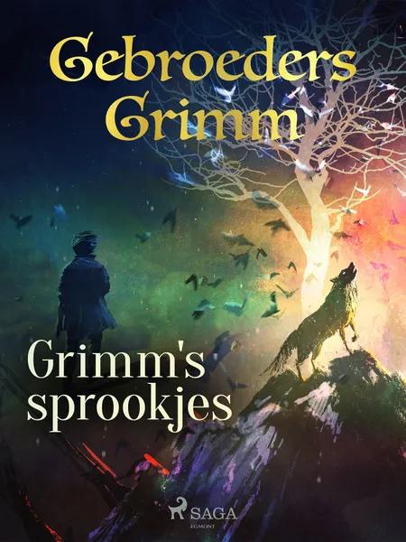 Grimm's sprookjes af De gebroeders Grimm