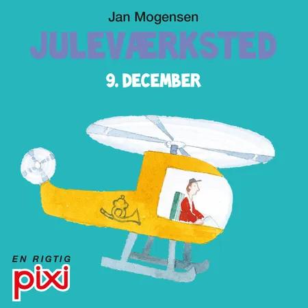 9. december: Juleværksted af Jan Mogensen