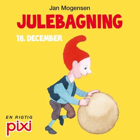 18. december: Julebagning af Jan Mogensen