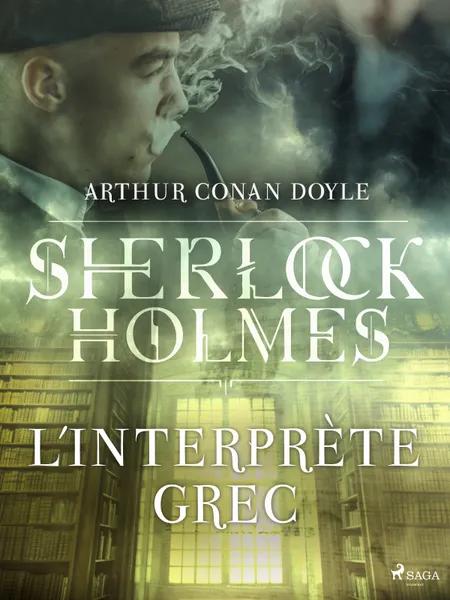 L'Interprète Grec af Arthur Conan Doyle