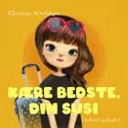 Kære Bedste, din Susi af Christine Nöstlinger