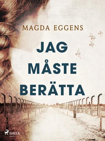 Jag måste berätta af Magda Eggens