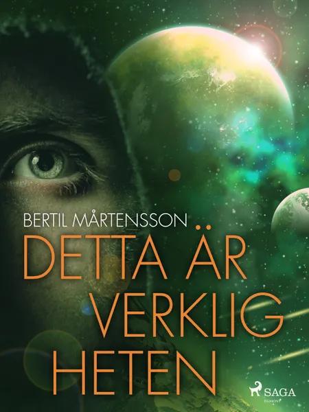 Detta är verkligheten af Bertil Mårtensson