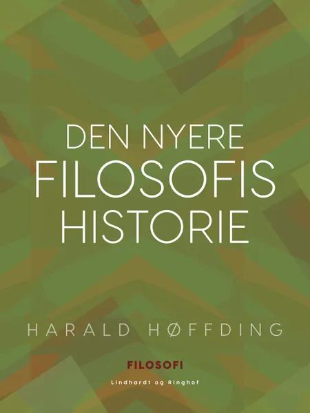 Den nyere filosofis historie af Harald Høffding