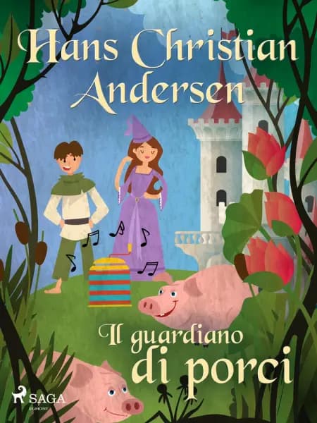 Il guardiano di porci af H.C. Andersen