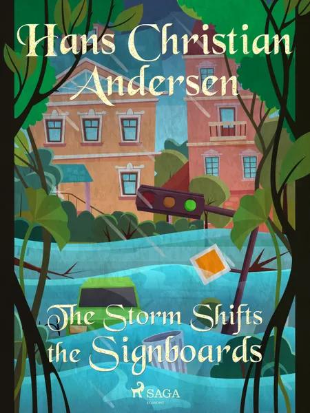 The Storm Shifts the Signboards af H.C. Andersen