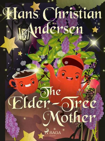 The Elder-Tree Mother af H.C. Andersen