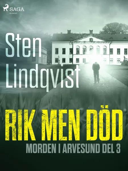 Rik men död af Sten Lindqvist