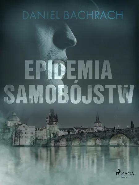 Epidemia Samobójstw af Daniel Bachrach