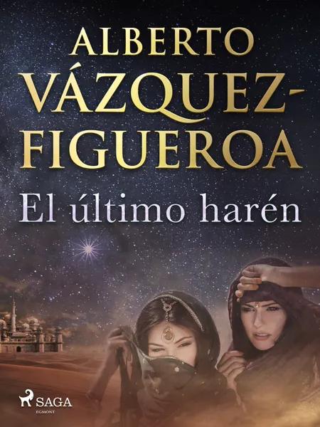 El último harén af Alberto Vázquez Figueroa