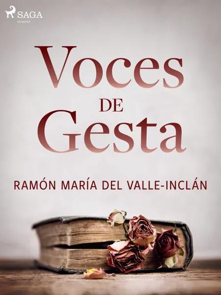 Voces de gesta af Ramón María Del Valle-Inclán