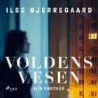 Voldens væsen af Ilse Bjerregaard
