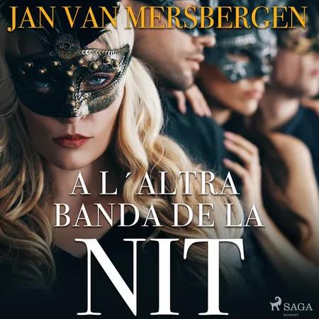 A l´altra banda de la nit af Jan van Mersbergen
