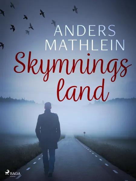 Skymningsland af Anders Mathlein