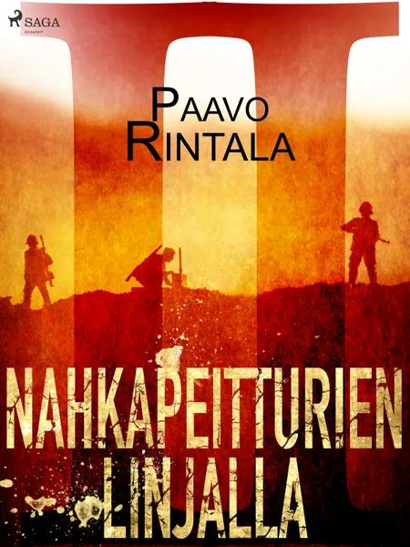 Nahkapeitturien linjalla II af Paavo Rintala
