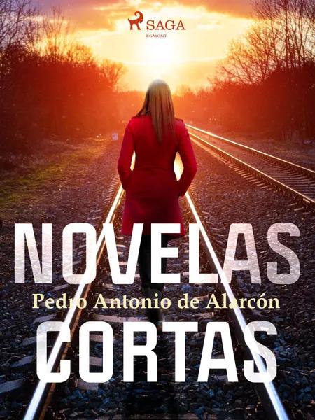 Novelas cortas af Pedro Antonio de Alarcón