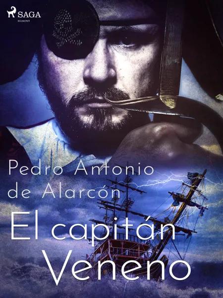 El capitán Veneno af Pedro Antonio de Alarcón