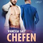 Chefen - erotisk novell af Vanessa Salt