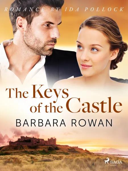The Keys of the Castle af Barbara Rowan