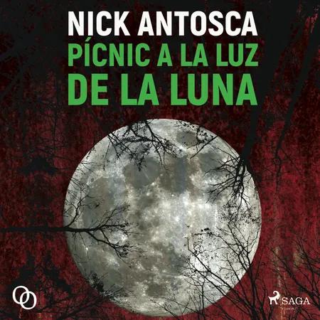 Pícnic a la luz de la luna af Nick Antosca
