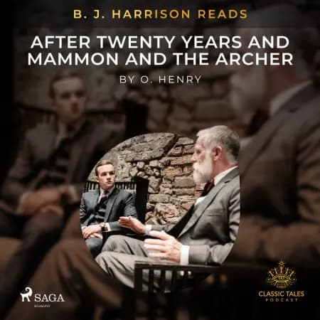 B. J. Harrison Reads After Twenty Years and Mammon and the Archer af O. Henry