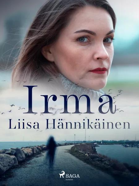 Irma af Liisa Hännikäinen