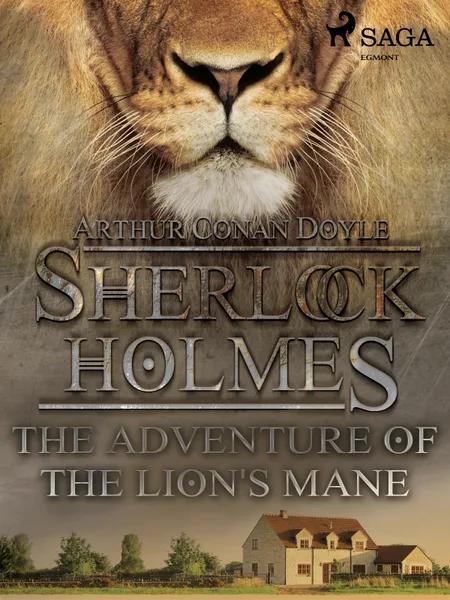The Adventure of the Lion's Mane af Arthur Conan Doyle
