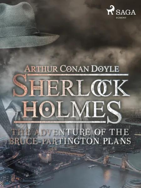 The Adventure of the Bruce-Partington Plans af Arthur Conan Doyle