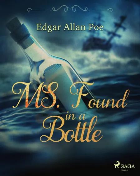 MS. Found in a Bottle af Edgar Allan Poe