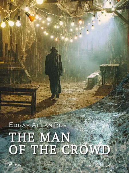 The Man of the Crowd af Edgar Allan Poe