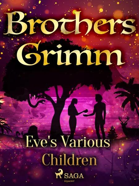Eve's Various Children af Brothers Grimm