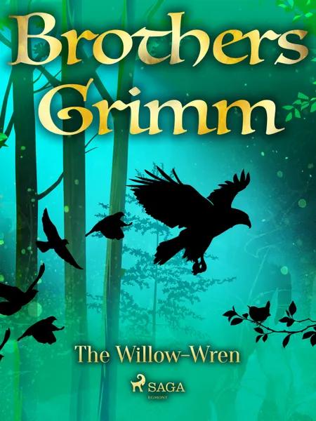 The Willow-Wren af Brothers Grimm