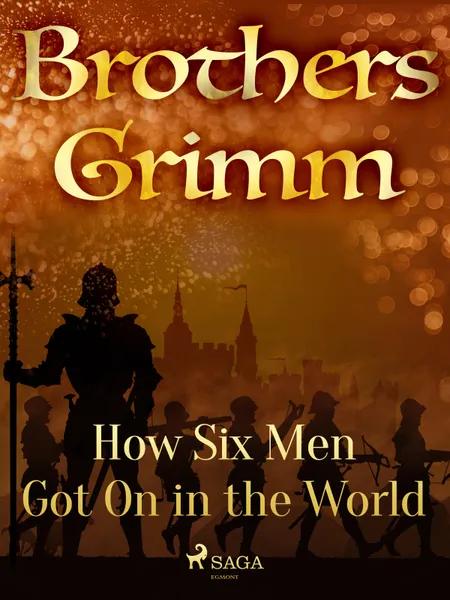 How Six Men Got On in the World af Brothers Grimm